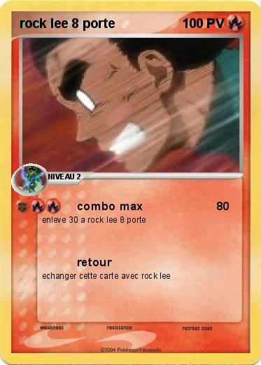 Pokemon rock lee 8 porte