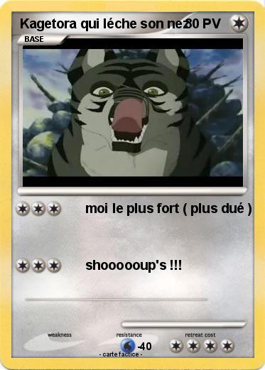 Pokemon Kagetora qui léche son nez