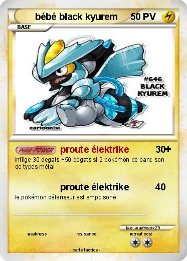 Pokemon bébé black kyurem
