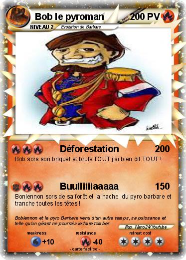Pokemon Bob le pyroman