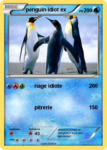 Pokemon penguin idiot ex