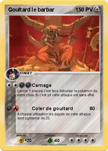 Pokemon Goultard le barbar