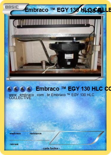 Pokemon Embraco ™ EGY 130 HLC COLLECTIVE