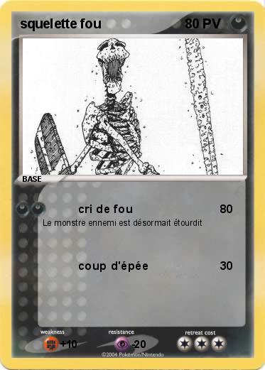 Pokemon squelette fou