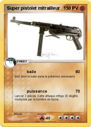 Pokemon Super pistolet mitrailleur