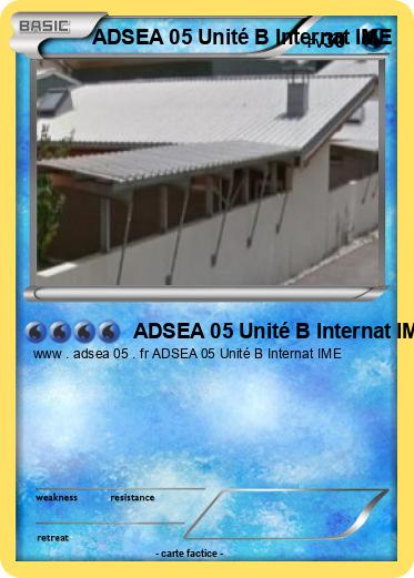 Pokemon ADSEA 05 Unité B Internat IME