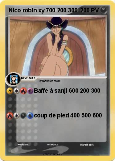 Pokemon Nico robin xy 700 200 300