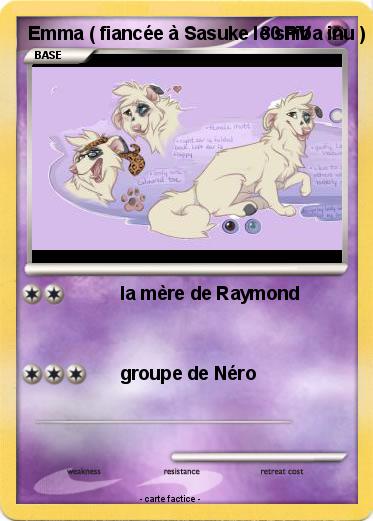 Pokemon Emma ( fiancée à Sasuke le shiba inu )