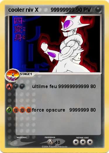 Pokemon cooler niv X        99999999