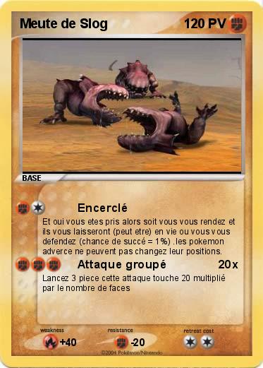 Pokemon Meute de Slog