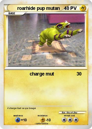 Pokemon roarhide pup mutan