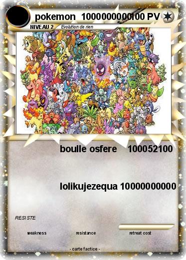 Pokemon pokemon  1000000000