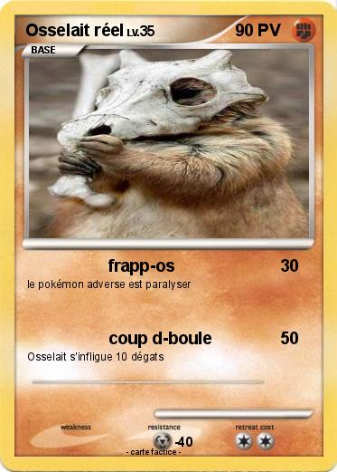 Pokemon Osselait réel