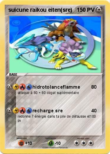 Pokemon suicune raikou eiten(sre)