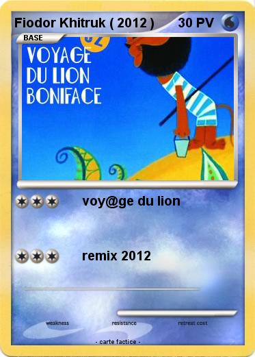 Pokemon Fiodor Khitruk ( 2012 )