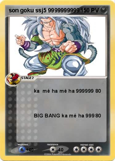 Pokemon son goku ssj5 9999999999