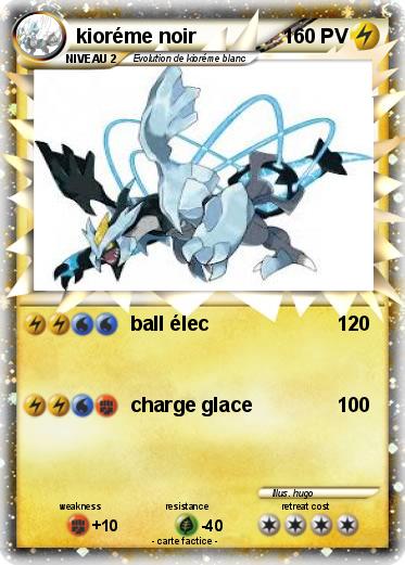 Pokemon kioréme noir
