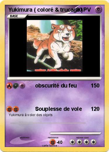 Pokemon Yukimura ( coloré & trucage )