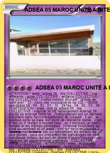 Pokemon ADSEA 05 MAROC UNITÉ A INTERNAT MAROC IME MAROC