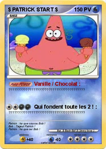 Pokemon $ PATRICK START $