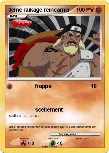 Pokemon 3eme raikage reincarner