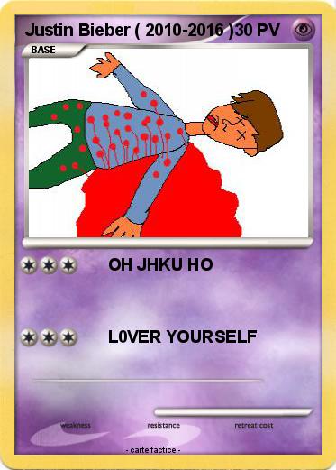 Pokemon Justin Bieber ( 2010-2016 )