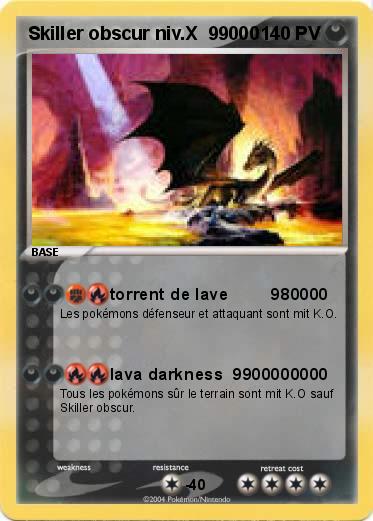 Pokemon Skiller obscur niv.X  99000