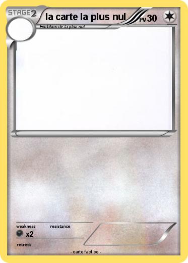 Pokemon la carte la plus nul