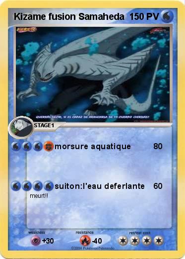 Pokemon Kizame fusion Samaheda