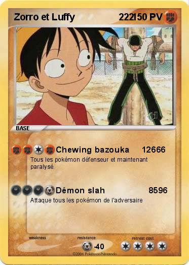 Pokemon Zorro et Luffy                 222   