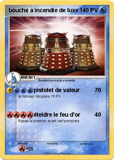 Pokemon bouche a incendie de luxe