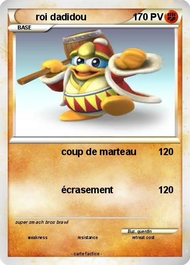 Pokemon roi dadidou