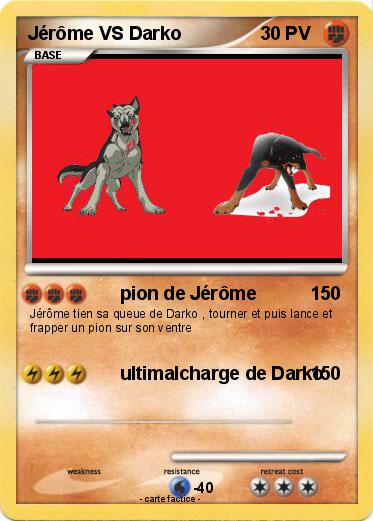 Pokemon Jérôme VS Darko