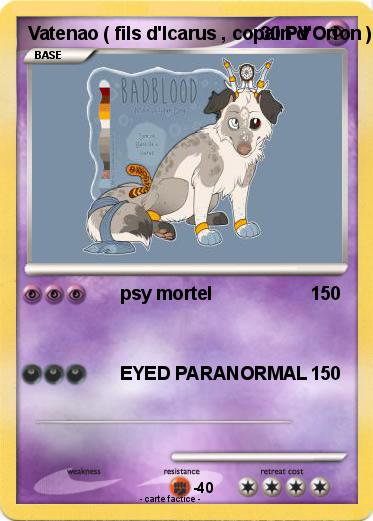 Pokemon Vatenao ( fils d'Icarus , copain d'Orion )