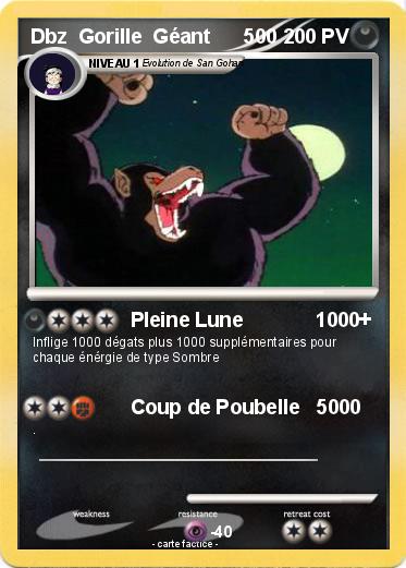 Pokemon Dbz  Gorille  Géant      500