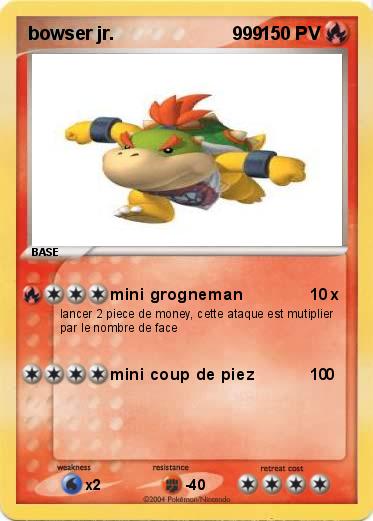 Pokemon bowser jr.                       999
