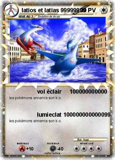 Pokemon latios et latias 99999999                          10000
