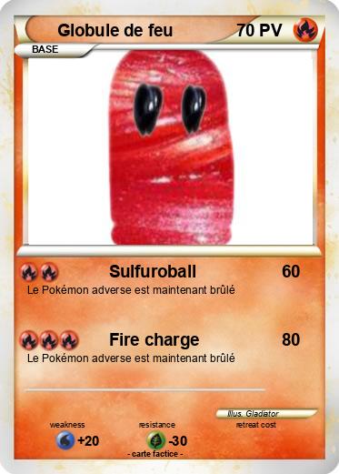 Pokemon Globule de feu
