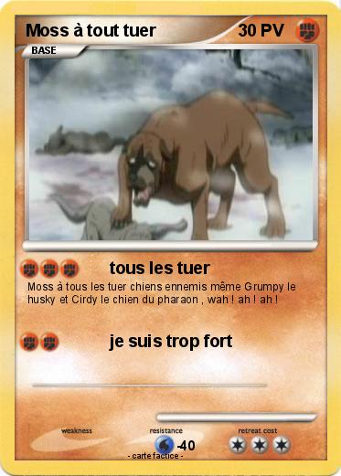 Pokemon Moss à tout tuer