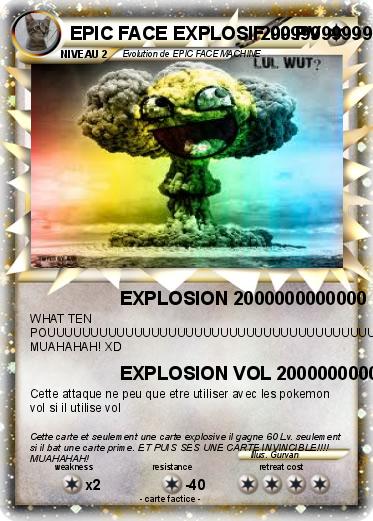 Pokemon EPIC FACE EXPLOSIF 9999999999999999999999999