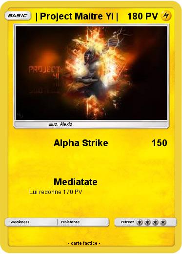 Pokemon | Project Maitre Yi |