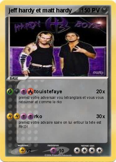 Pokemon jeff hardy et matt hardy