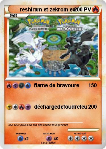 Pokemon reshiram et zekrom ex