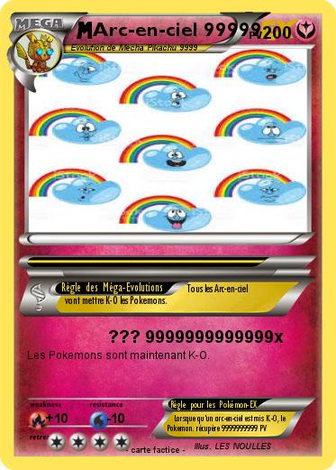 Pokemon Arc-en-ciel 99999
