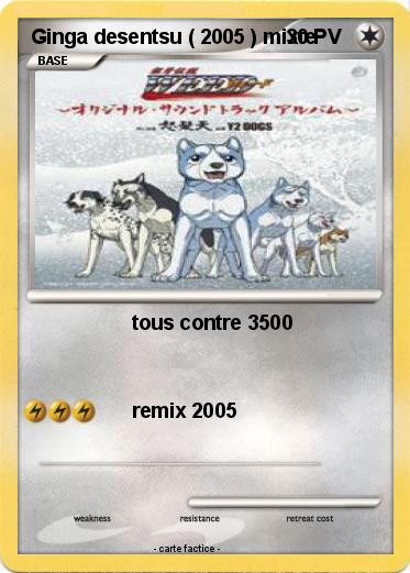 Pokemon Ginga desentsu ( 2005 ) mixte
