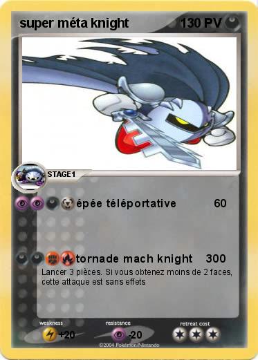 Pokemon super méta knight