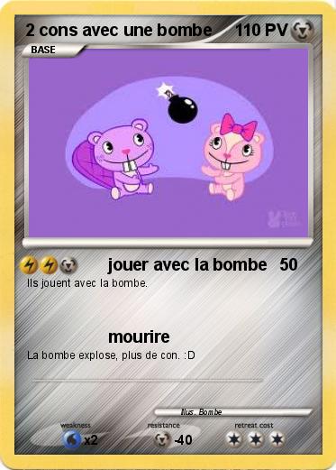 Pokemon 2 cons avec une bombe