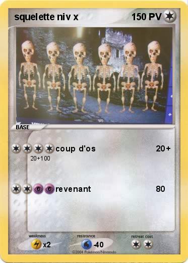 Pokemon squelette niv x