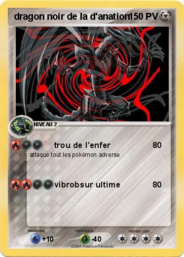 Pokemon dragon noir de la d'anation