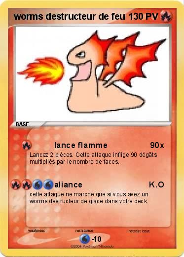 Pokemon worms destructeur de feu